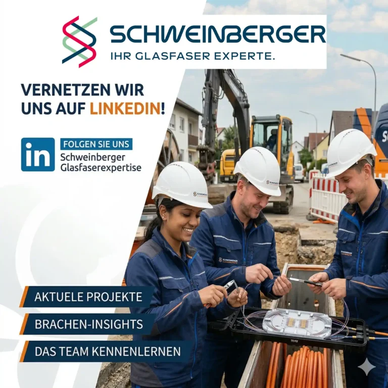 Dieses Informations-Poster von Schweinberger Glasfaser Experte zeigt drei Fachkräfte bei der Arbeit an einer Spleißbox über einem Graben voll orangefarbener Mikrorohre auf einer Baustelle. Ergänzt durch Aufrufe zum Networking auf LinkedIn, präsentiert die Grafik aktuelle Projekte und Insights zum modernen Glasfaseranschluss. So positioniert sich das Team als kompetenter Partner für Glasfaserexpertise.
